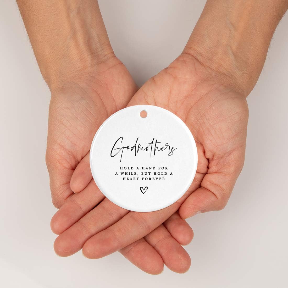 Andaz Press Round Ceramic Porcelain Christmas Tree Ornament Keepsake Collectible Godmother Gift, Godmothers Hold a Hand for a While, But Hold a Heart Forever, 1-Pack